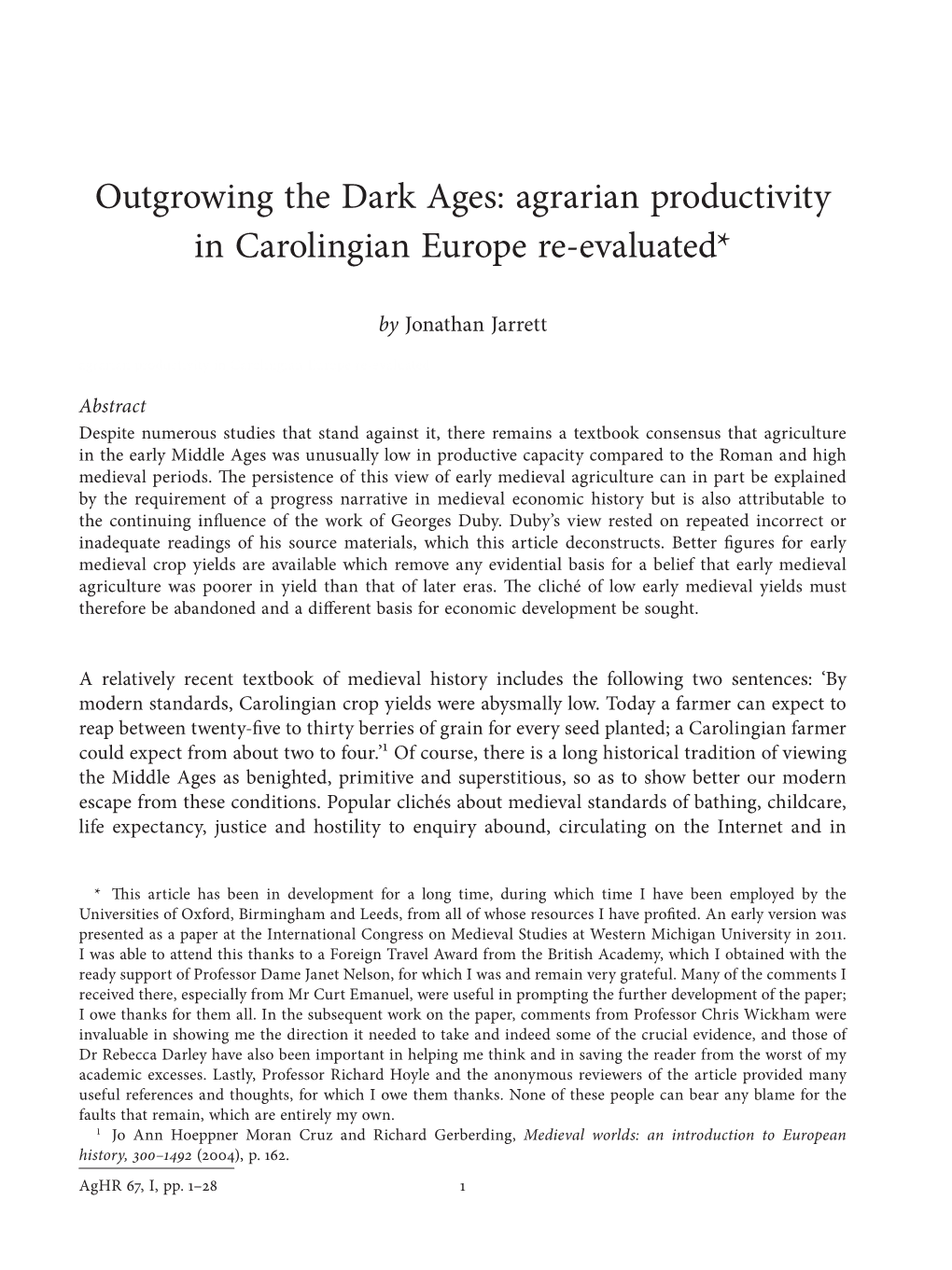 Outgrowing the Dark Ages: Agrarian Productivity in Carolingian Europe Re-Evaluated*