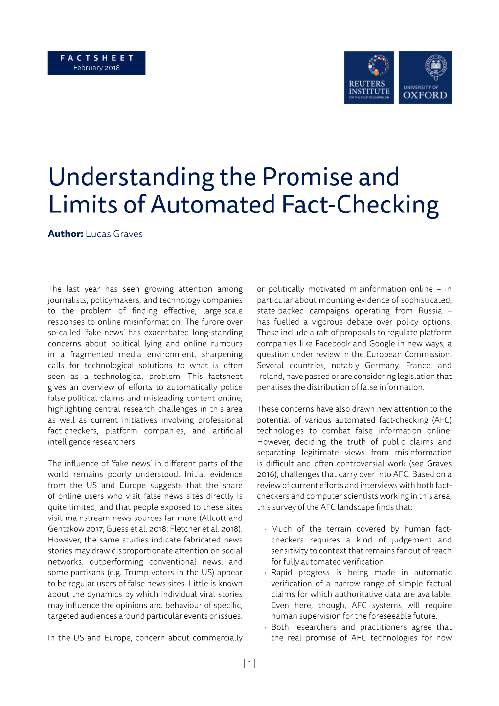 Understanding the Promise and Limits of Automated Fact-Checking Author: Lucas Graves