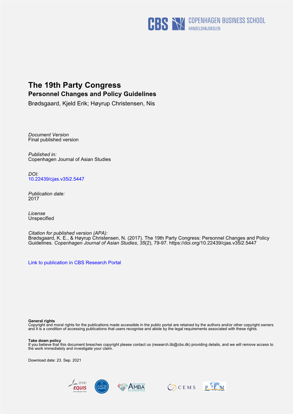 The 19Th Party Congress Personnel Changes and Policy Guidelines Brødsgaard, Kjeld Erik; Høyrup Christensen, Nis