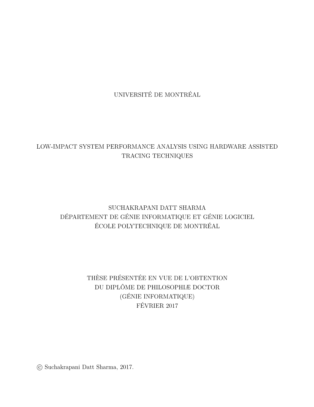 Low-Impact System Performance Analysis Using Hardware Assisted Tracing Techniques