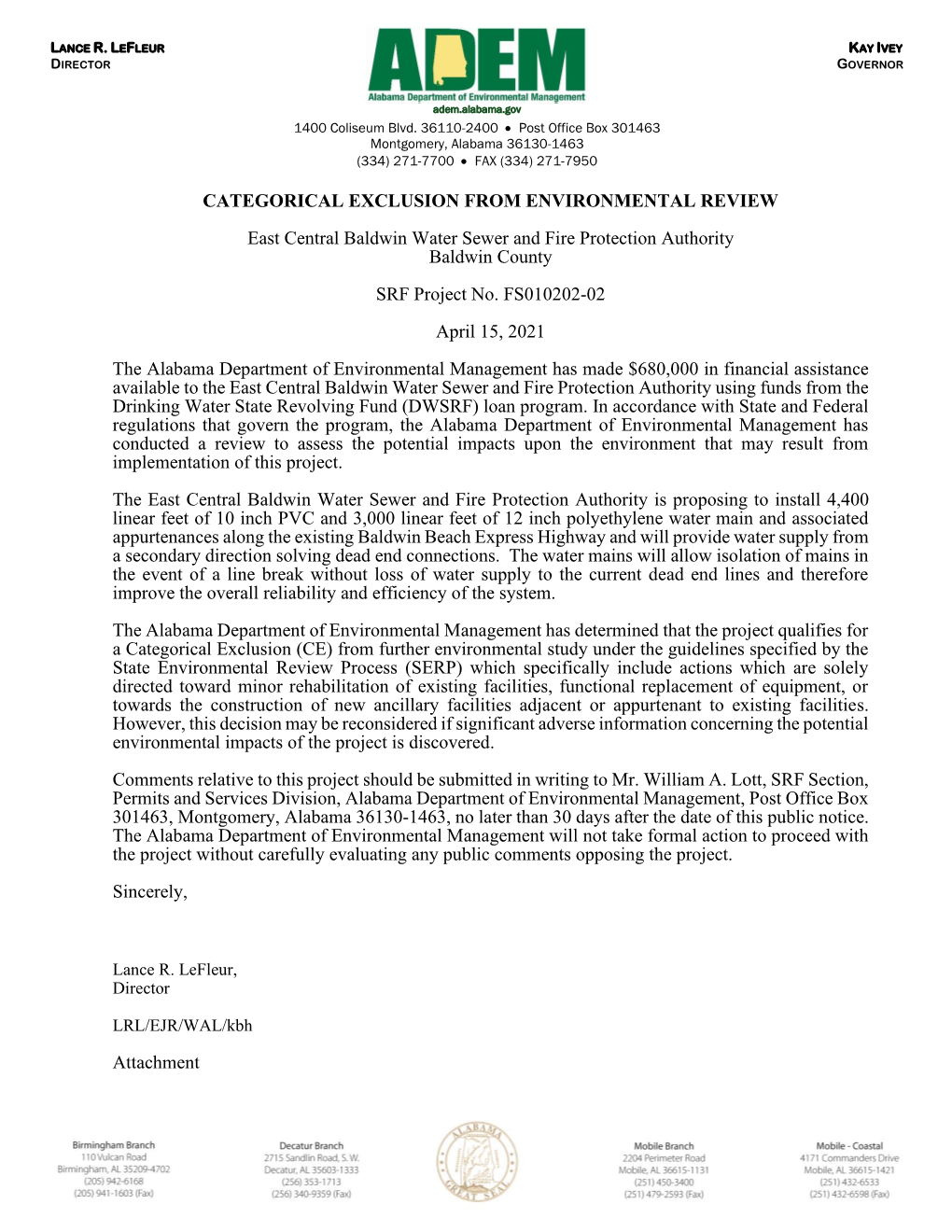 CATEGORICAL EXCLUSION from ENVIRONMENTAL REVIEW East Central Baldwin Water Sewer and Fire Protection Authority Baldwin County SR