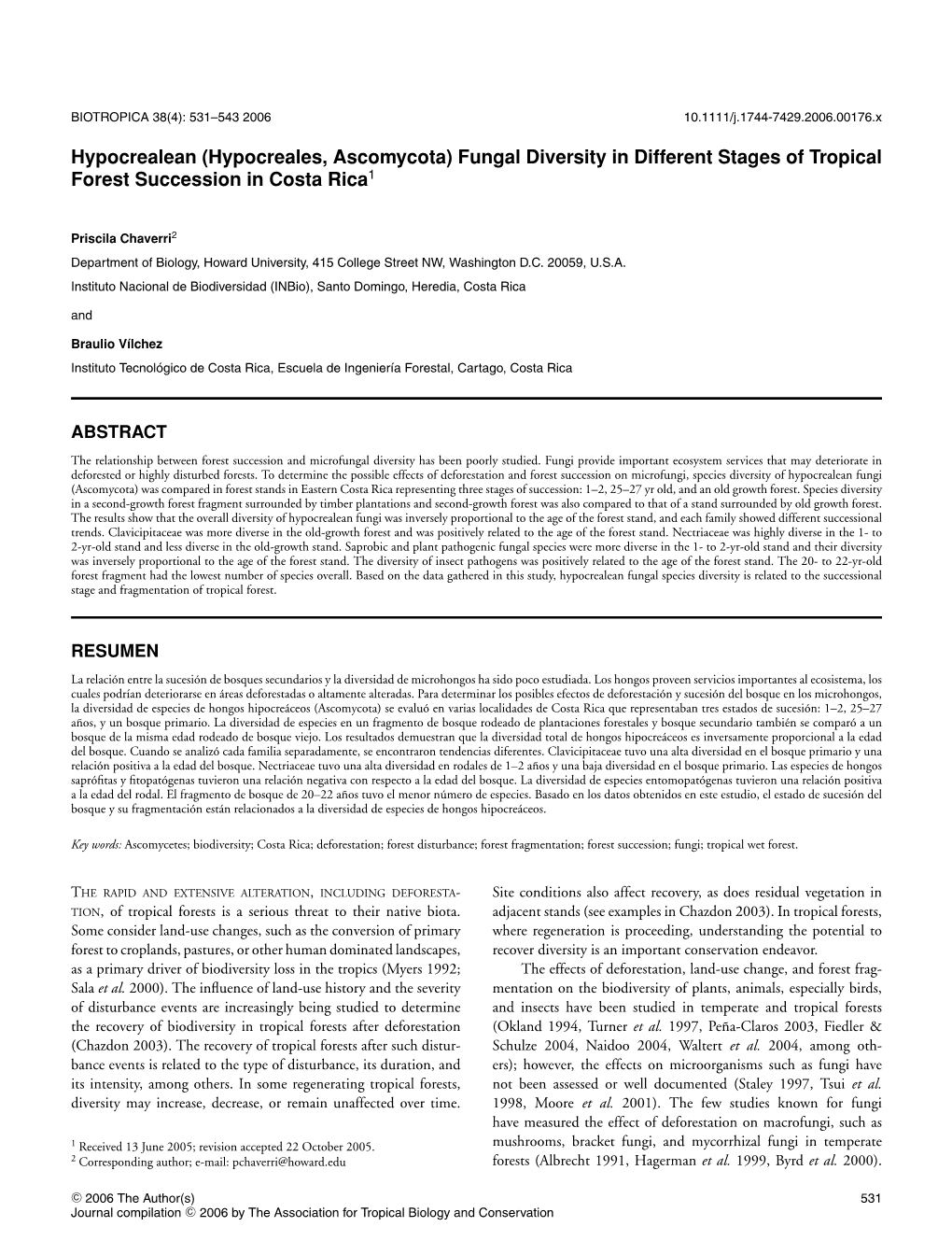 Hypocreales, Ascomycota) Fungal Diversity in Different Stages of Tropical Forest Succession in Costa Rica1