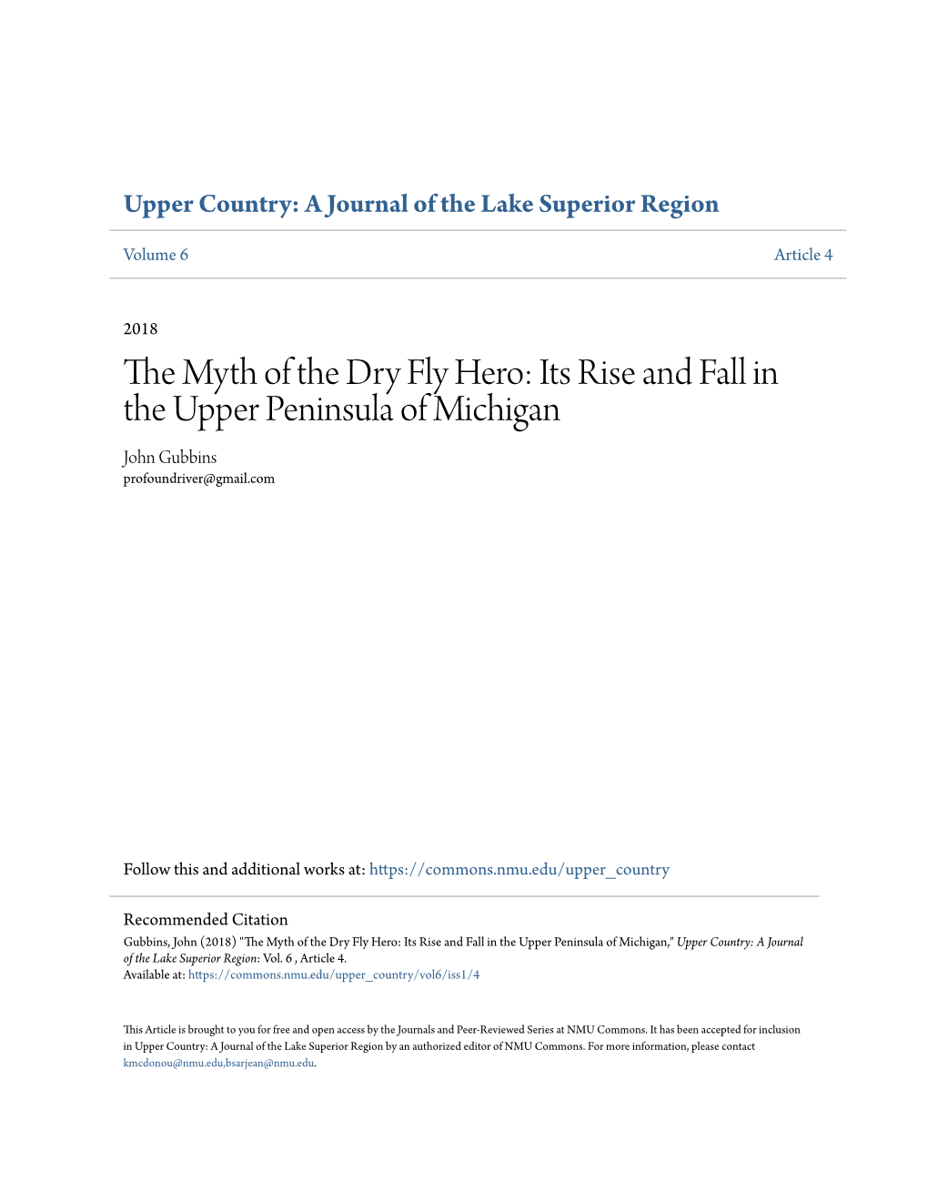 The Myth of the Dry Fly Hero: Its Rise and Fall in the Upper Peninsula Of