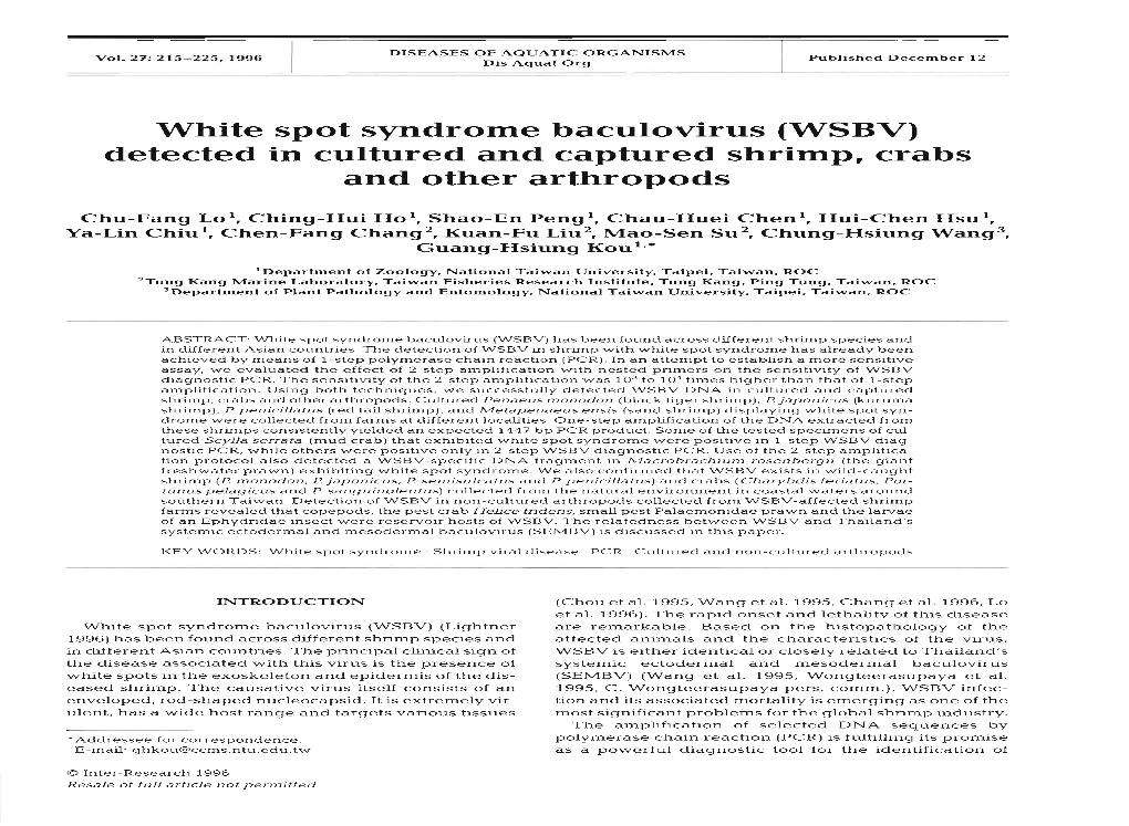 White Spot Syndrome Baculovirus (WSBV) Detected in Cultured and Captured Shrimp, Crabs and Other Arthropods