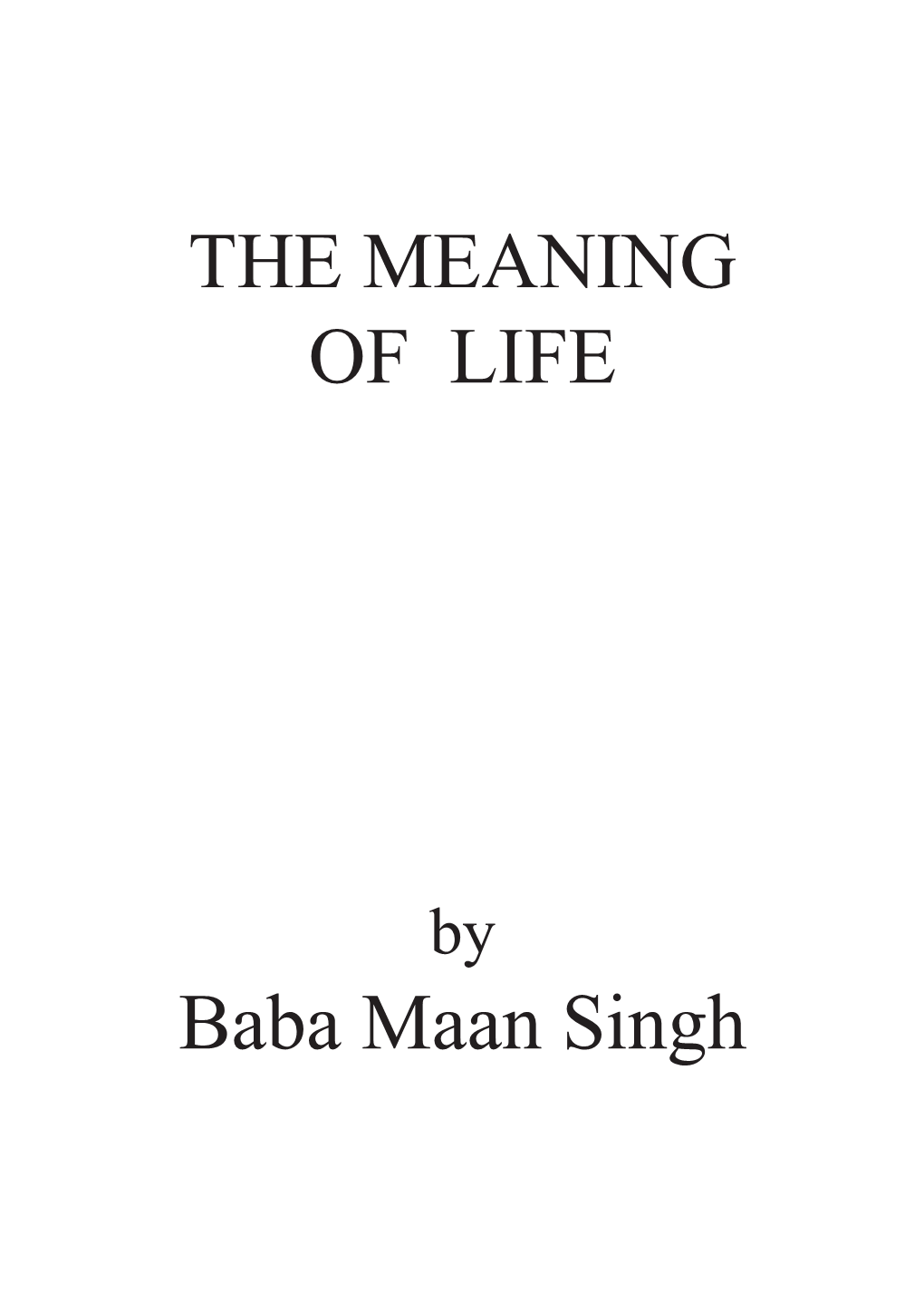 The Meaning of Life.Indd