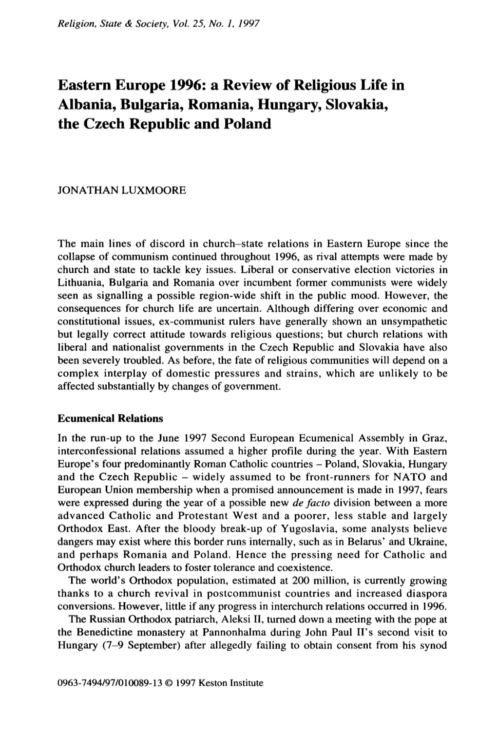 Eastern Europe 1996: a Review of Religious Life in Albania, Bulgaria, Romania, Hungary, Slovakia, the Czech Republic and Poland