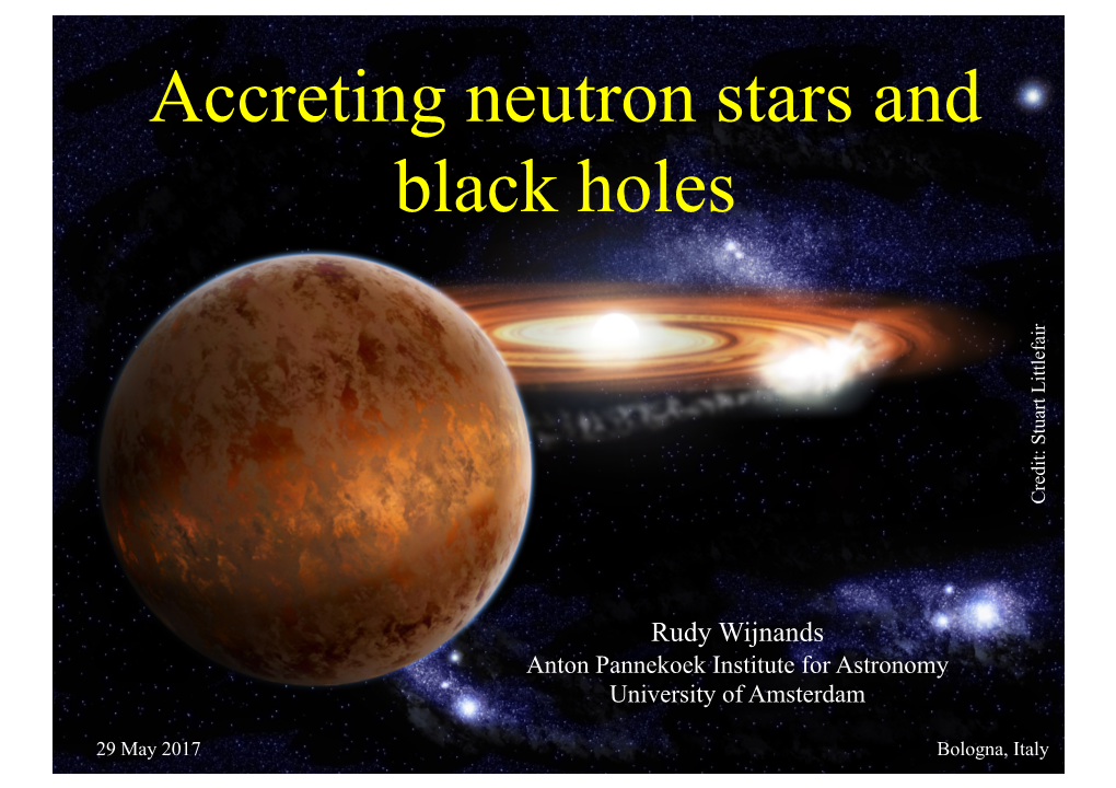 Lecture 1 Accreting Neutron Stars and Black Holes.Pptx