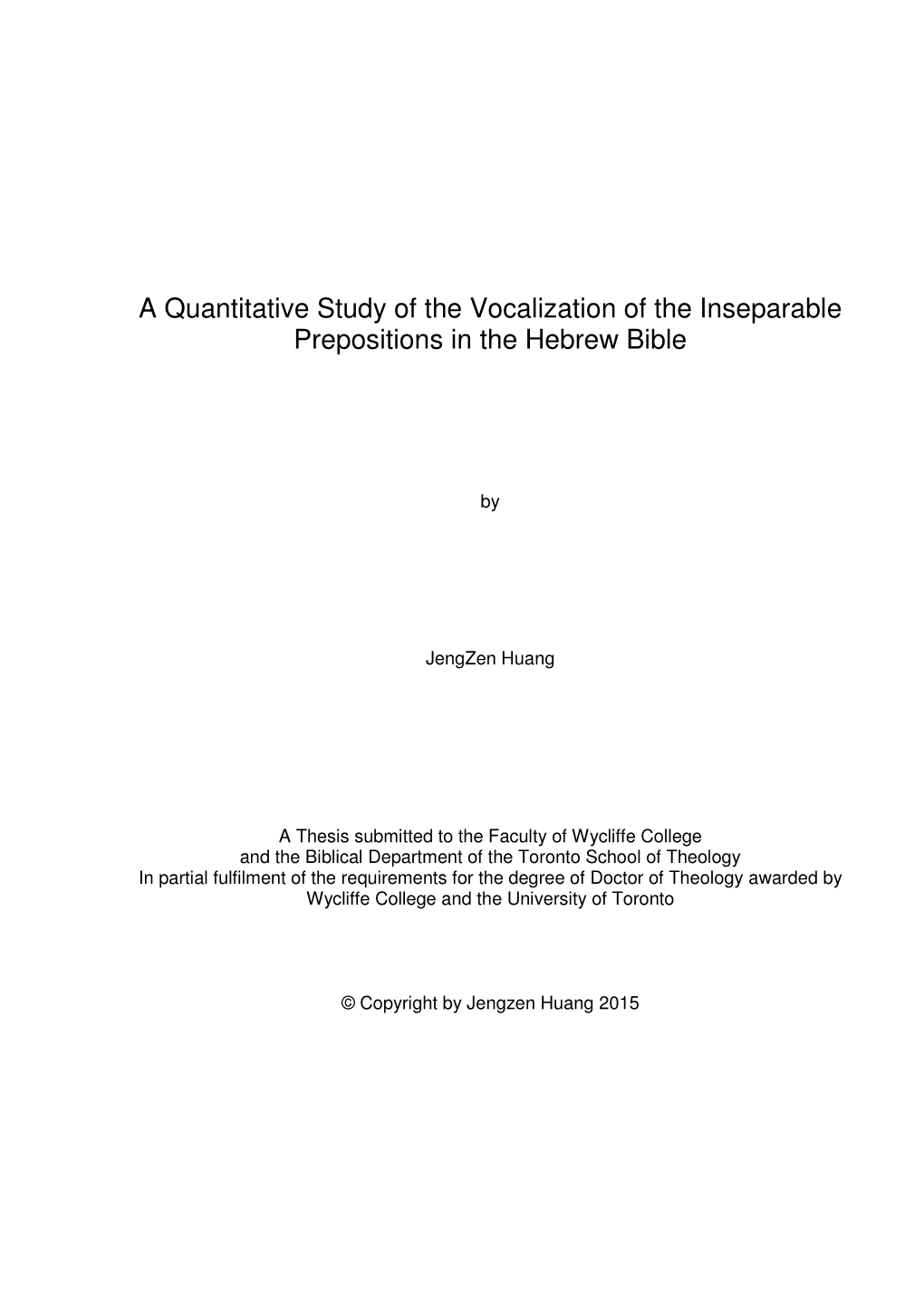 A Quantitative Study of the Vocalization of the Inseparable Prepositions in the Hebrew Bible