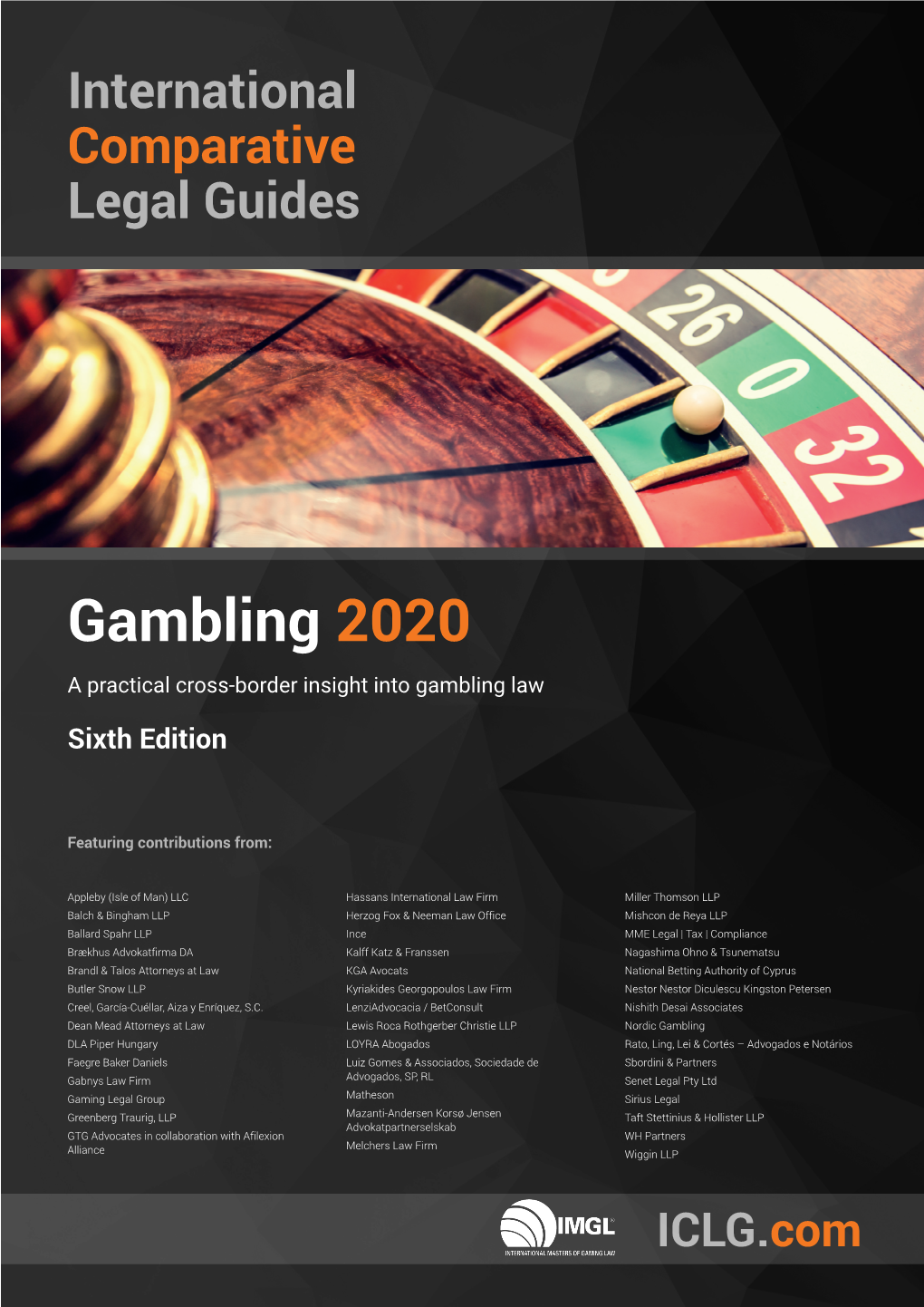 Gambling 2020 a Practical Cross-Border Insight Into Gambling Law