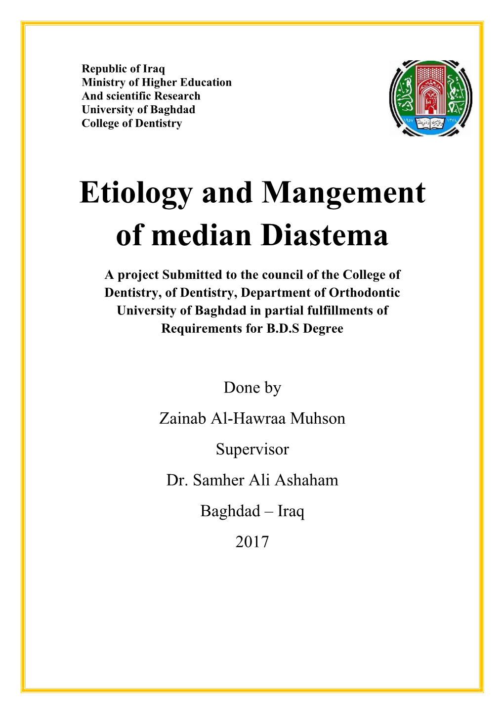 Etiology and Mangement of Median Diastema