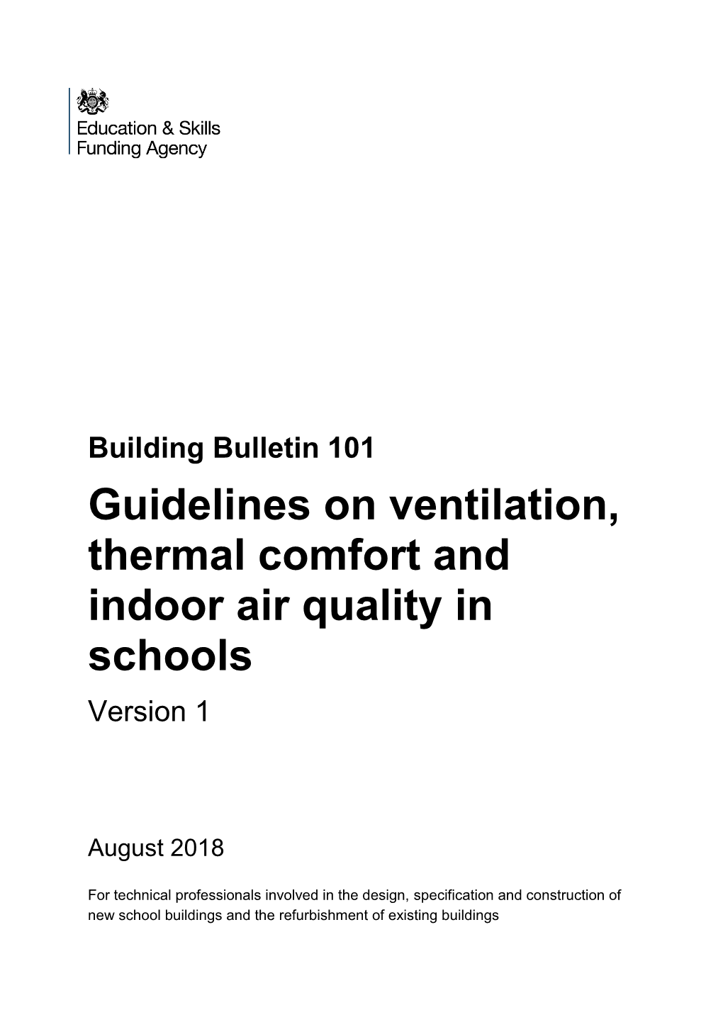 Guidelines on Ventilation, Thermal Comfort and Indoor Air Quality in Schools Version 1