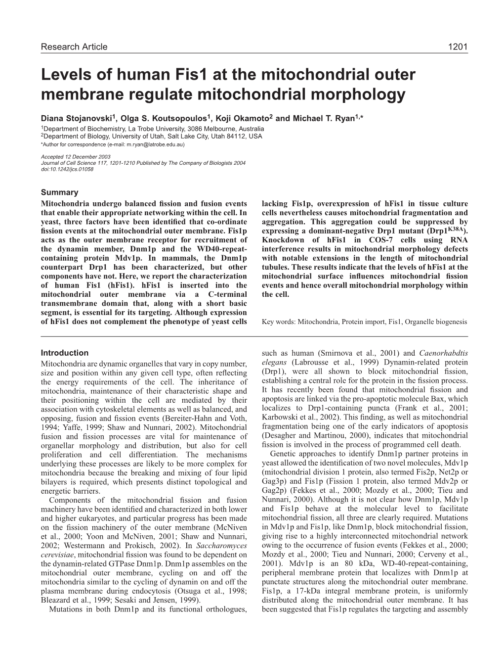 Levels of Human Fis1 at the Mitochondrial Outer Membrane Regulate Mitochondrial Morphology