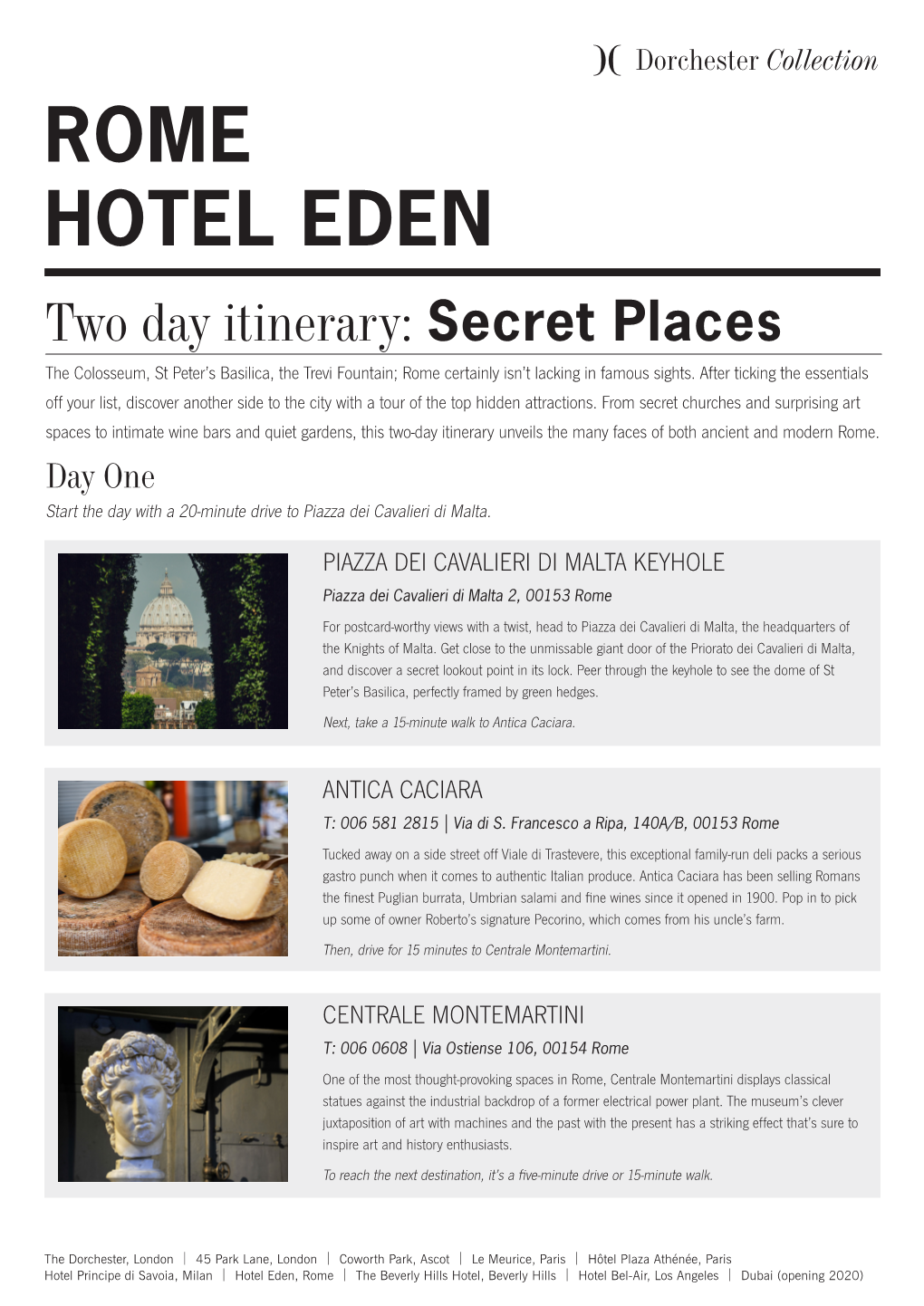 ROME HOTEL EDEN Two Day Itinerary: Secret Places the Colosseum, St Peter’S Basilica, the Trevi Fountain; Rome Certainly Isn’T Lacking in Famous Sights