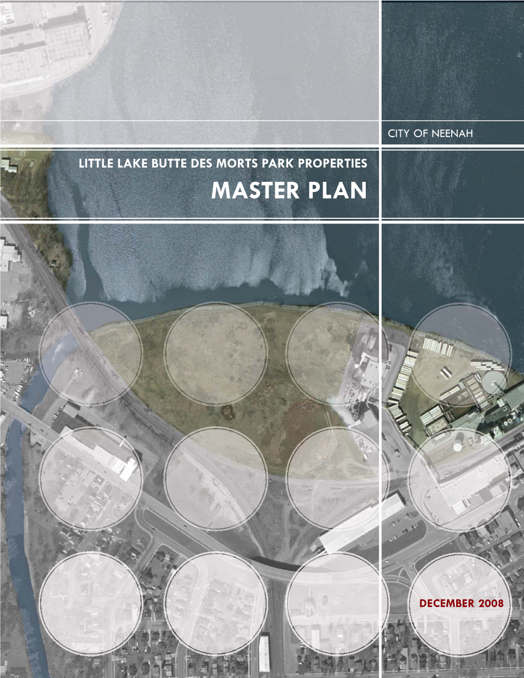 Little Lake Butte Des Morts Park Properties Master Plan