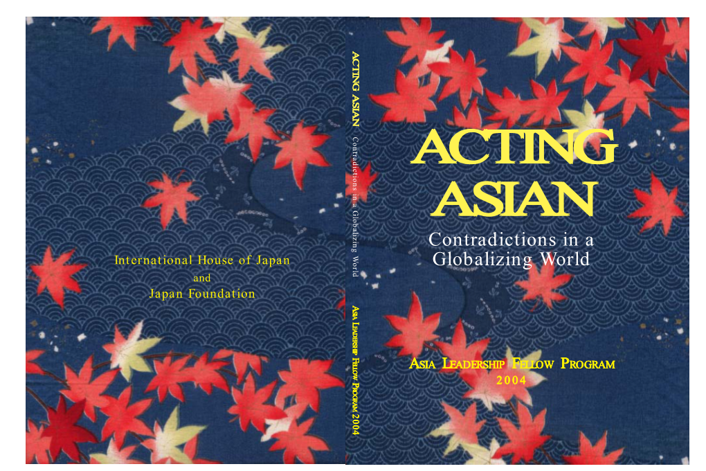 Acting Asian:Contradictions in a Globalizing World