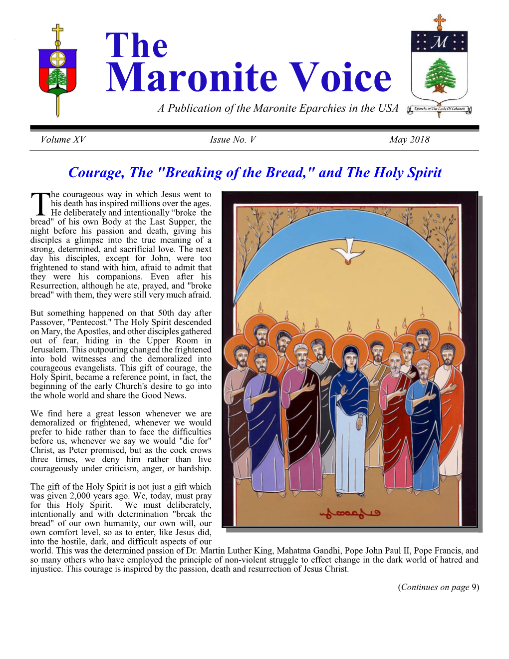 Maronite Voice a Publication of the Maronite Eparchies in the USA