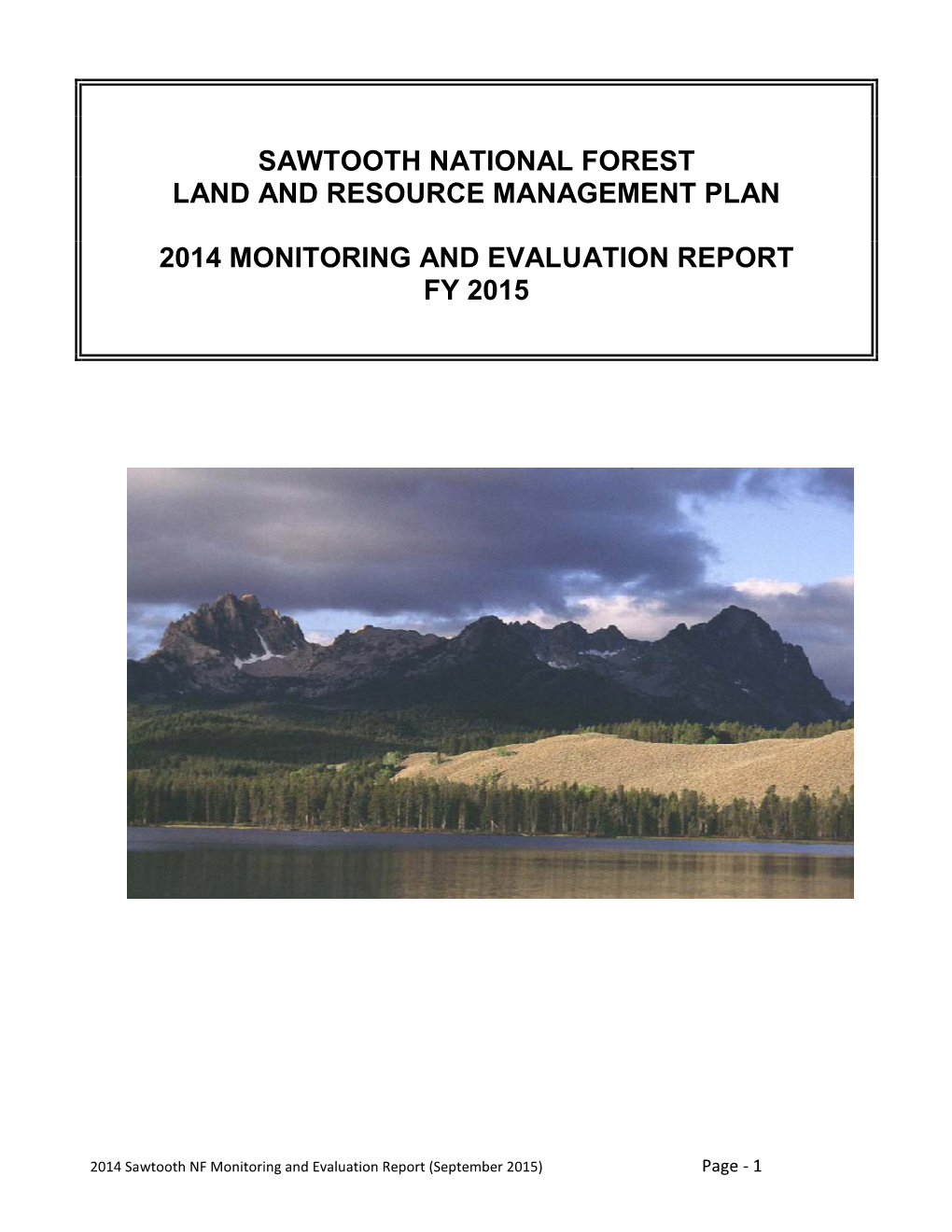 Sawtooth National Forest Land and Resource Management Plan