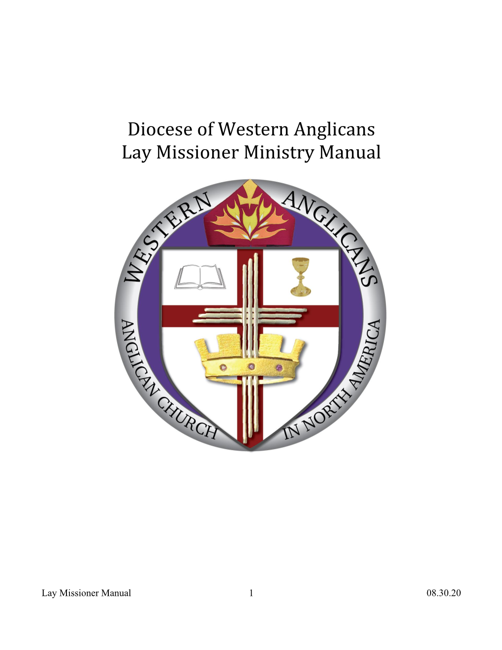 Diocese of Western Anglicans Lay Missioner Ministry Manual