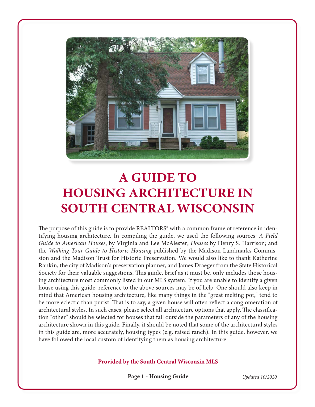 A Guide to Housing Architecture in South Central Wisconsin