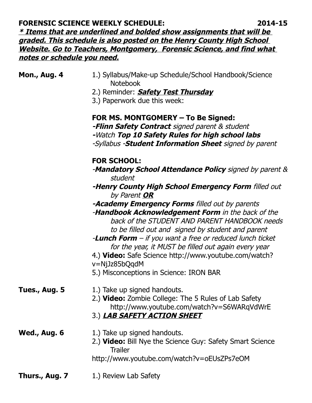 Forensic Science Weekly Schedule: 2014-15