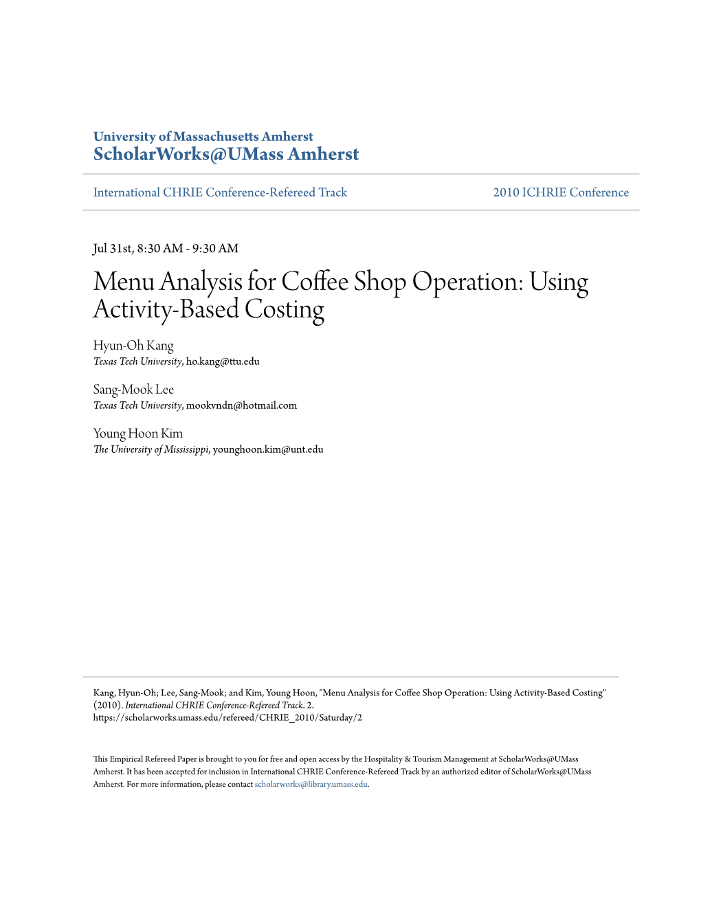 Menu Analysis for Coffee Shop Operation: Using Activity-Based Costing" (2010)