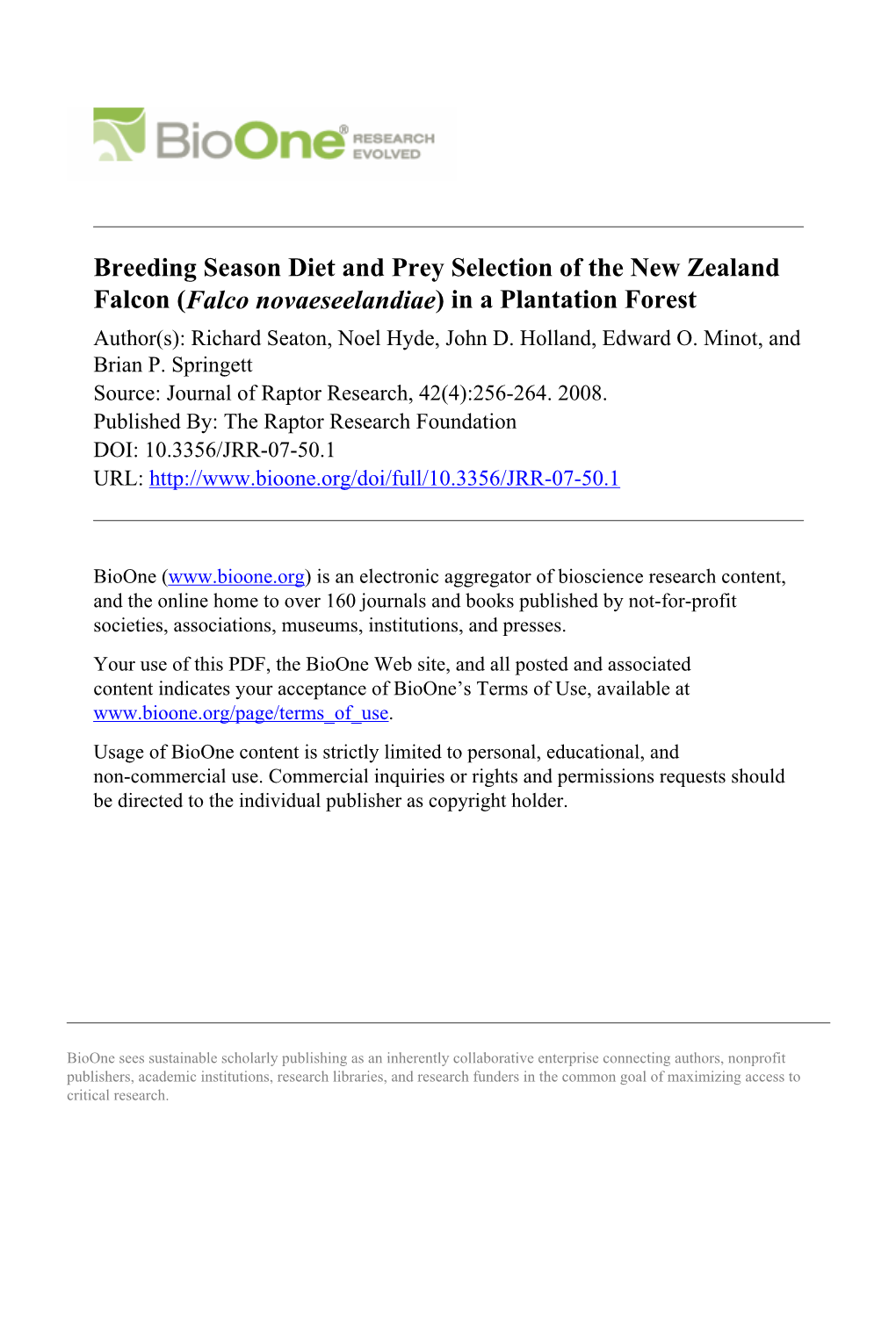 Breeding Season Diet and Prey Selection of the New Zealand Falcon (Falco Novaeseelandiae) in a Plantation Forest Author(S): Richard Seaton, Noel Hyde, John D