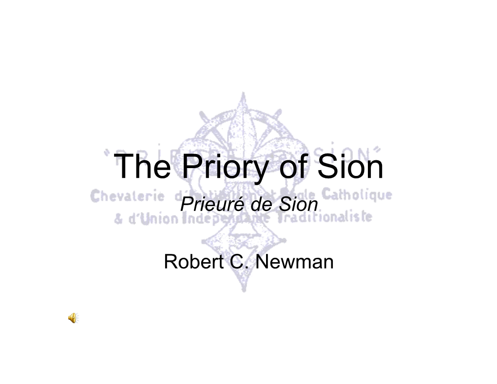 The Priory of Sion Prieuré De Sion