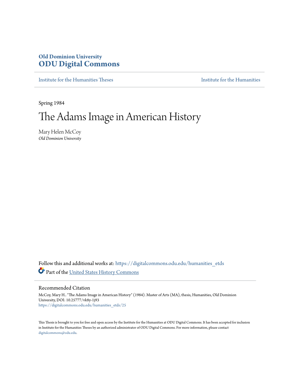 The Adams Image in American History Mary Helen Mccoy Old Dominion University