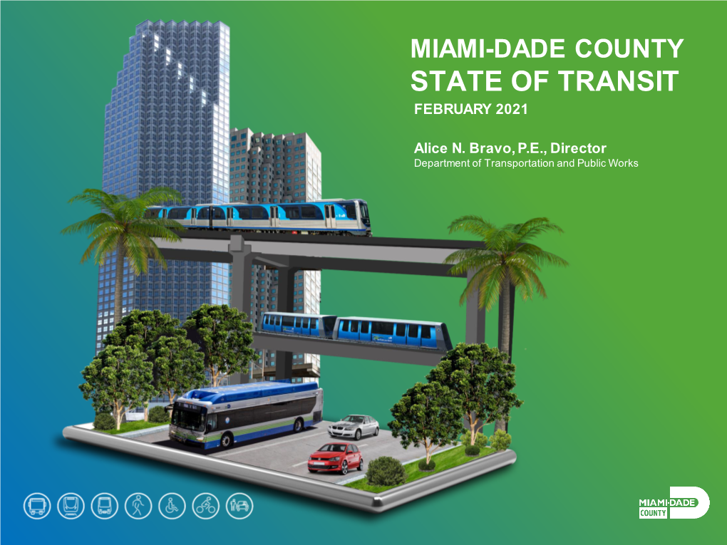 Miami-Dade County State of Transit February 2021