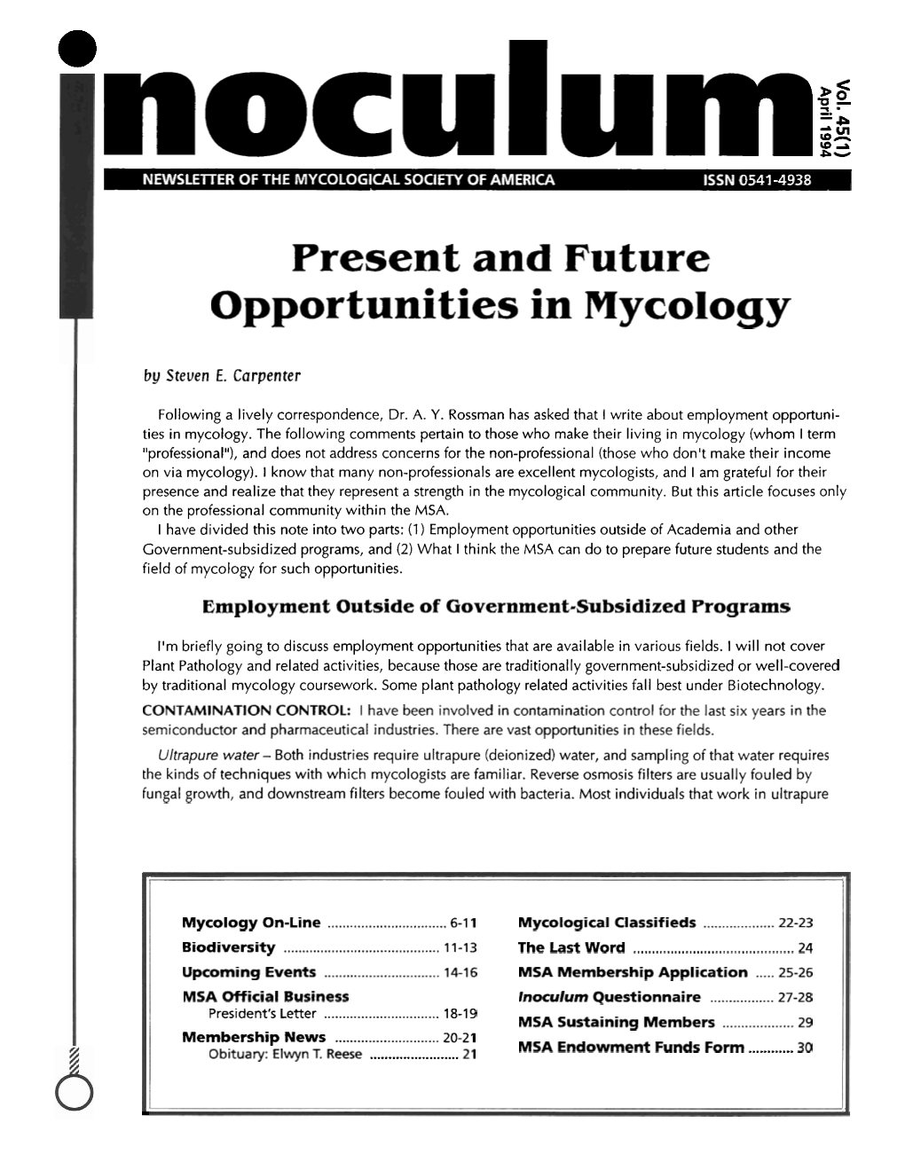 Present and Future Opportunities in Mycology