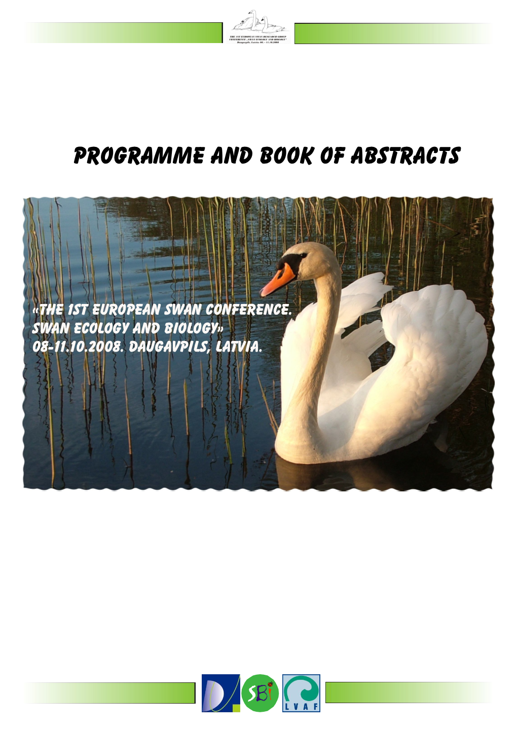 Status of the Mute Swan (Cygnus Olor) on Lake Balaton (P