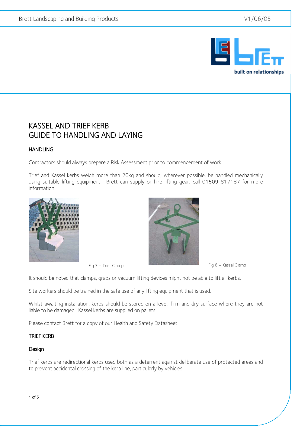 Kassel and Trief Kerb Guide to Handling and Laying
