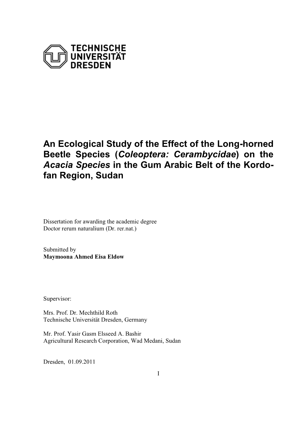 An Ecological Study of the Effect of the Long-Horned Beetle Species