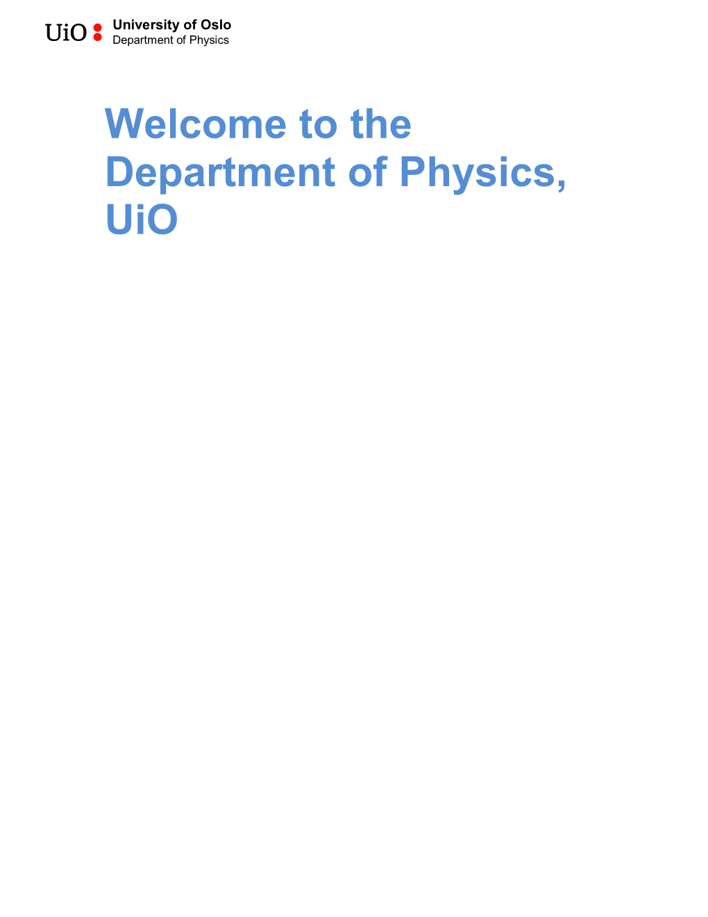 Information for New Employees at the Department of Physics