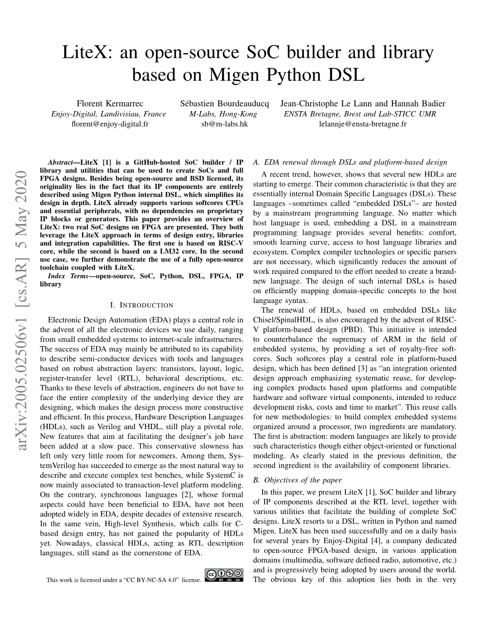 Litex: an Open-Source Soc Builder and Library Based on Migen Python DSL