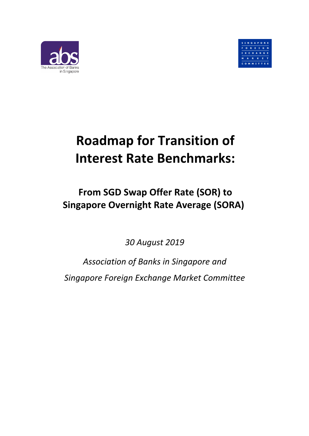 Roadmap for Transition of Interest Rate Benchmarks