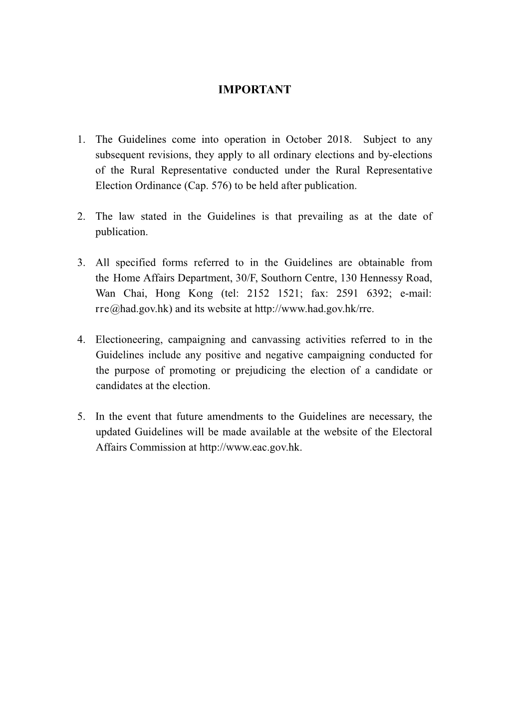 Guidelines on Election-Related Activities in Respect of the Rural Representative Election”;