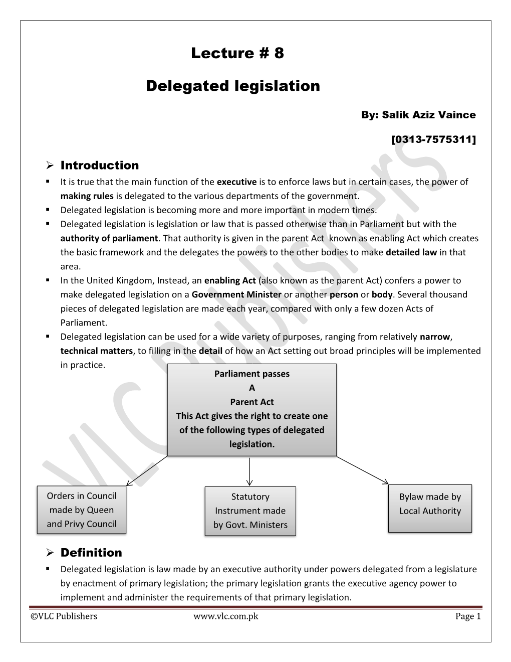 Lecture # 8 Delegated Legislation