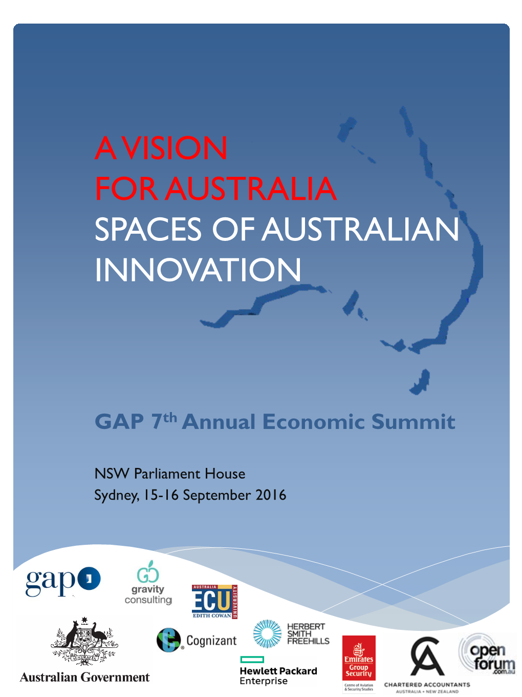 2016 a Vision for Australia – Spaces of Australian Innovation