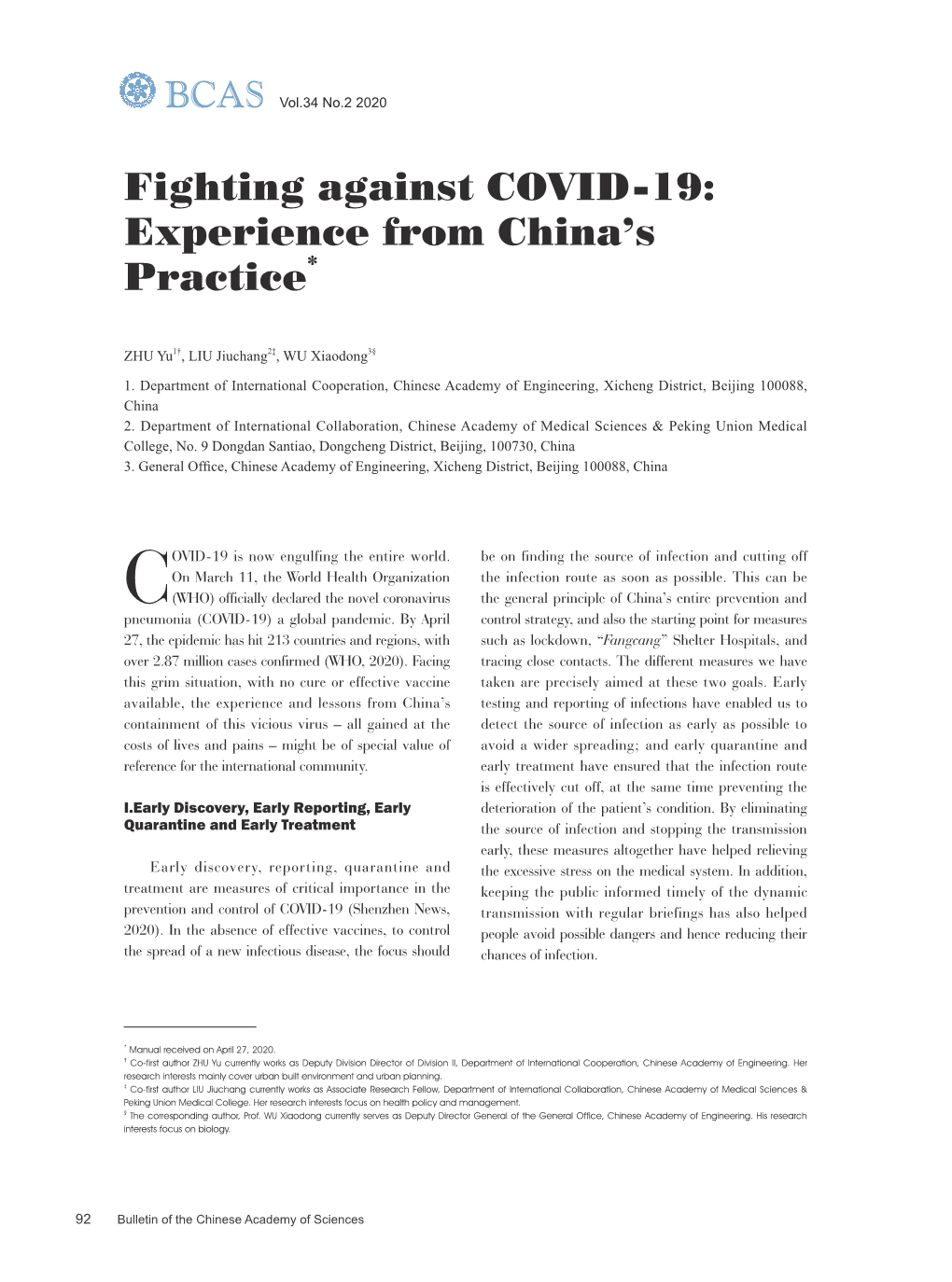 Fighting Against COVID-19: Experience from China’S Practice*