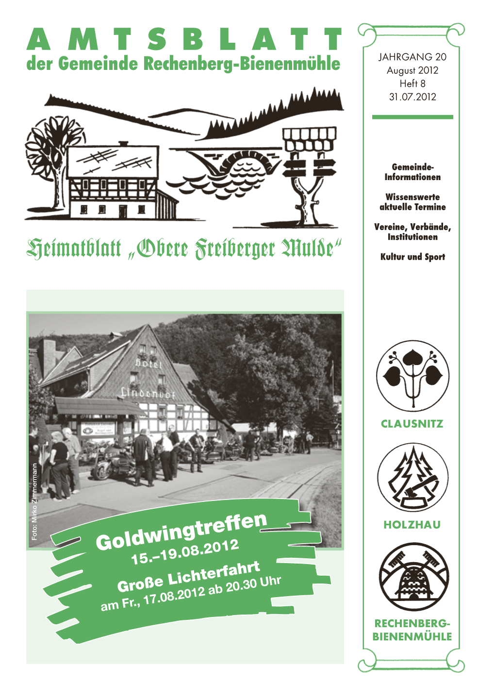 AMTSBLATT JAHRGANG 20 Der Gemeinde Rechenberg-Bienenmühle August 2012 Heft 8 31.07.2012