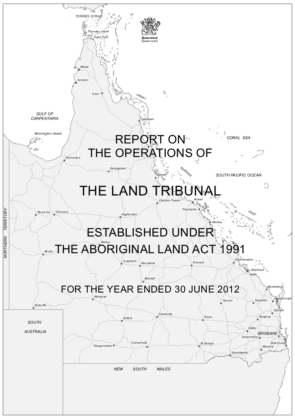 Aboriginal and Torres Strait Islander Land Tribunals Annual Report 2011
