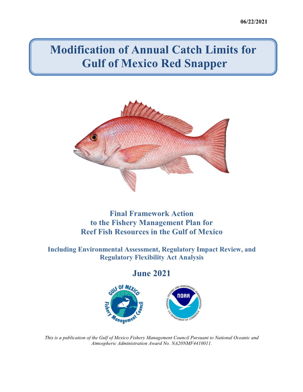 Modification of Annual Catch Limits for Gulf of Mexico Red Snapper