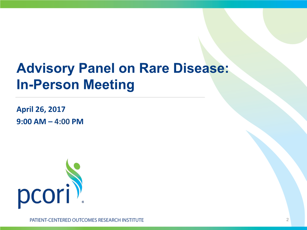 Advisory Panel on Rare Disease: In-Person Meeting