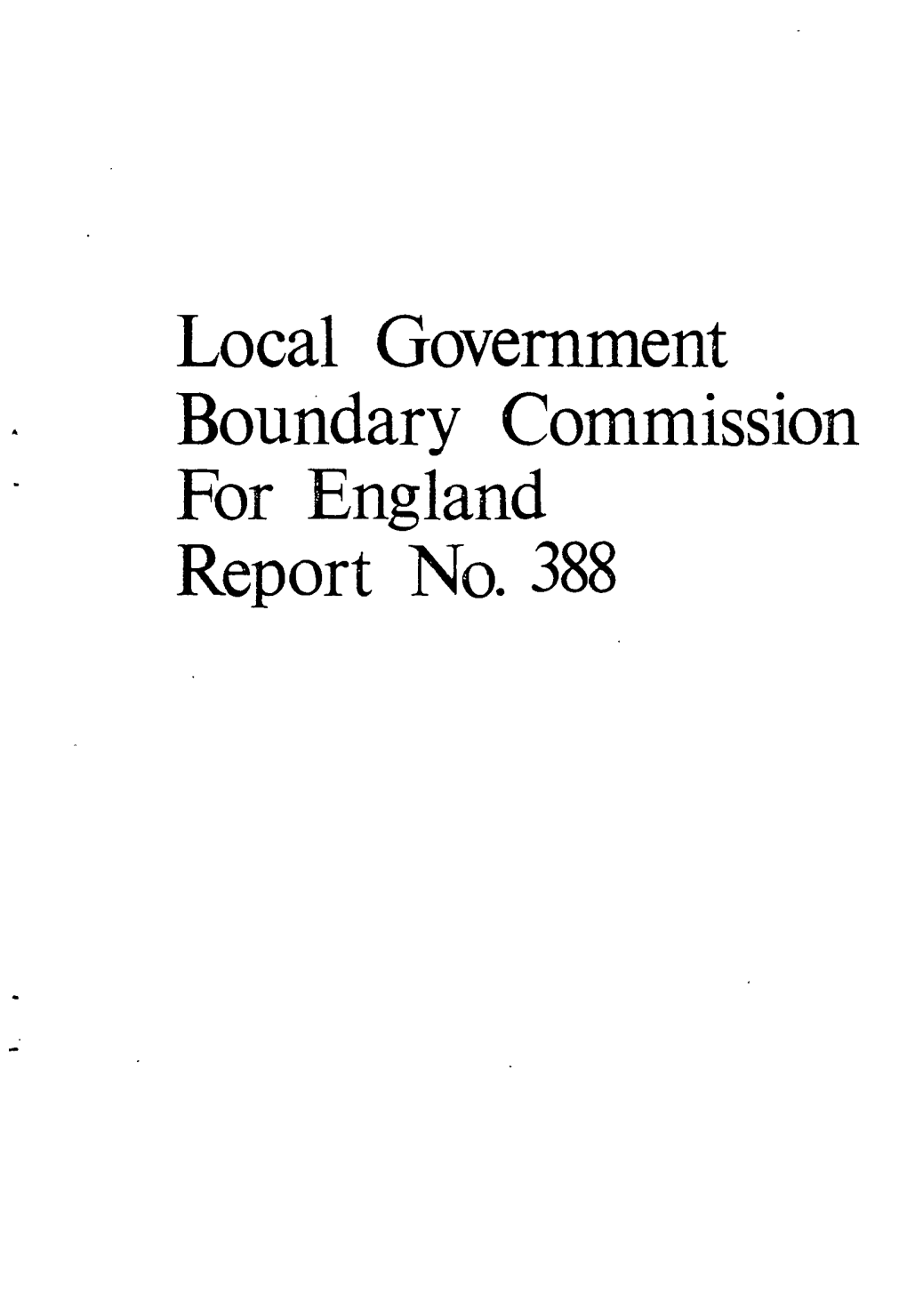 Local Government Boundary Commission for England Report No