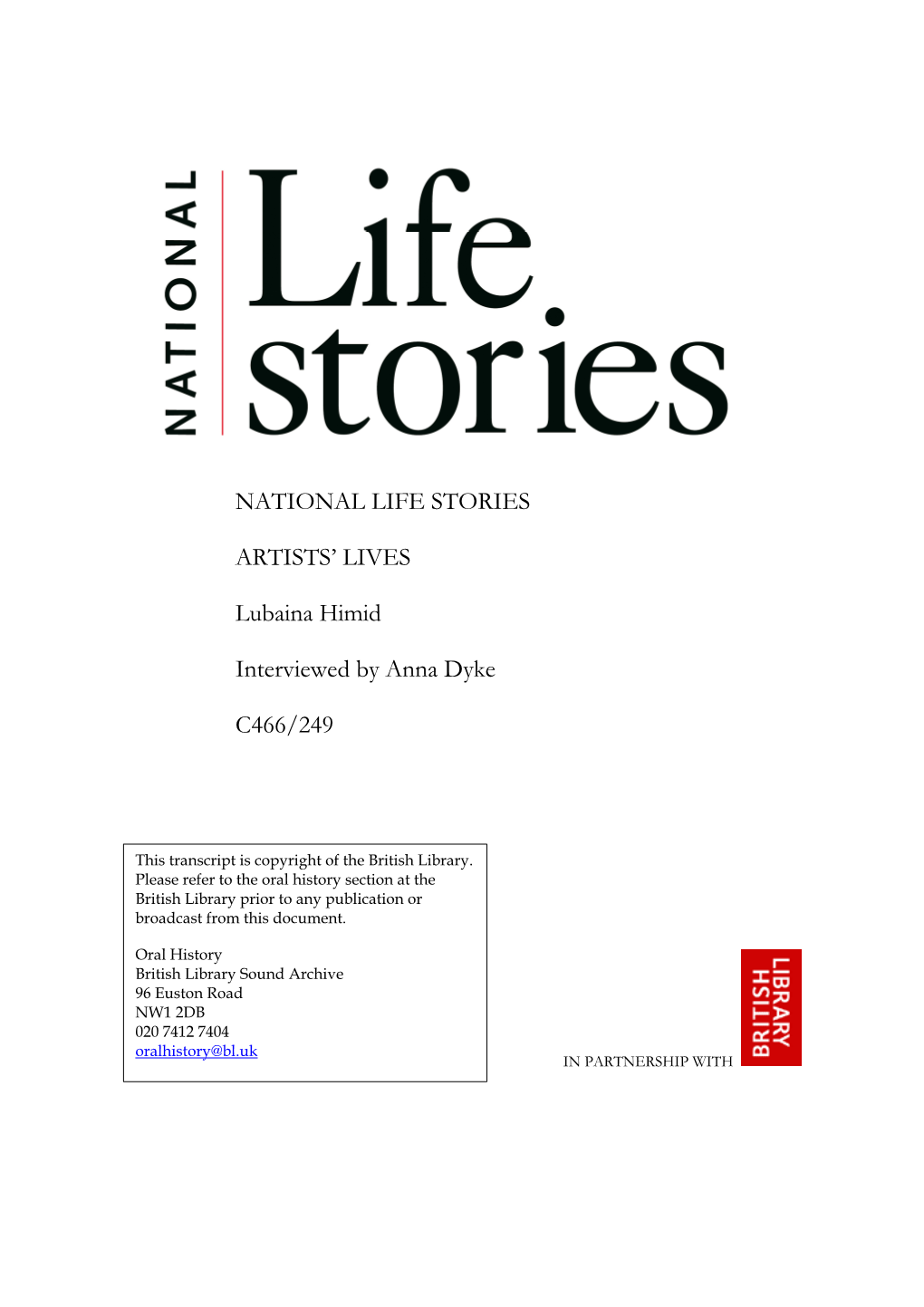 NATIONAL LIFE STORIES ARTISTS' LIVES Lubaina Himid
