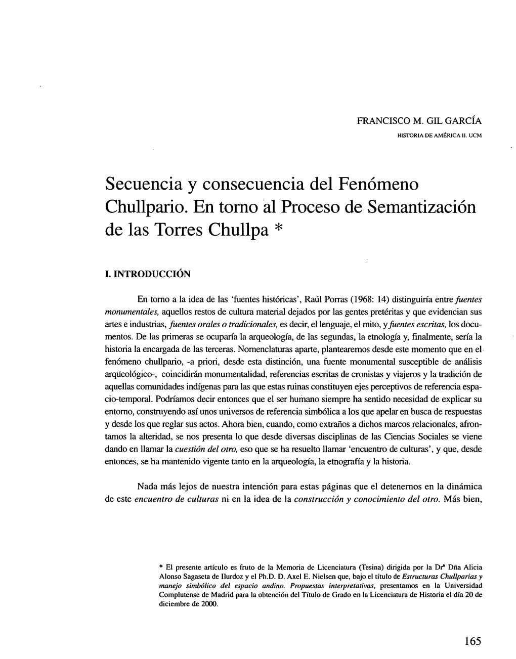 Secuencia Y Consecuencia Del Fenómeno Chullpario. En Tomo Al Proceso De Semantización De Las Torres Chullpa *