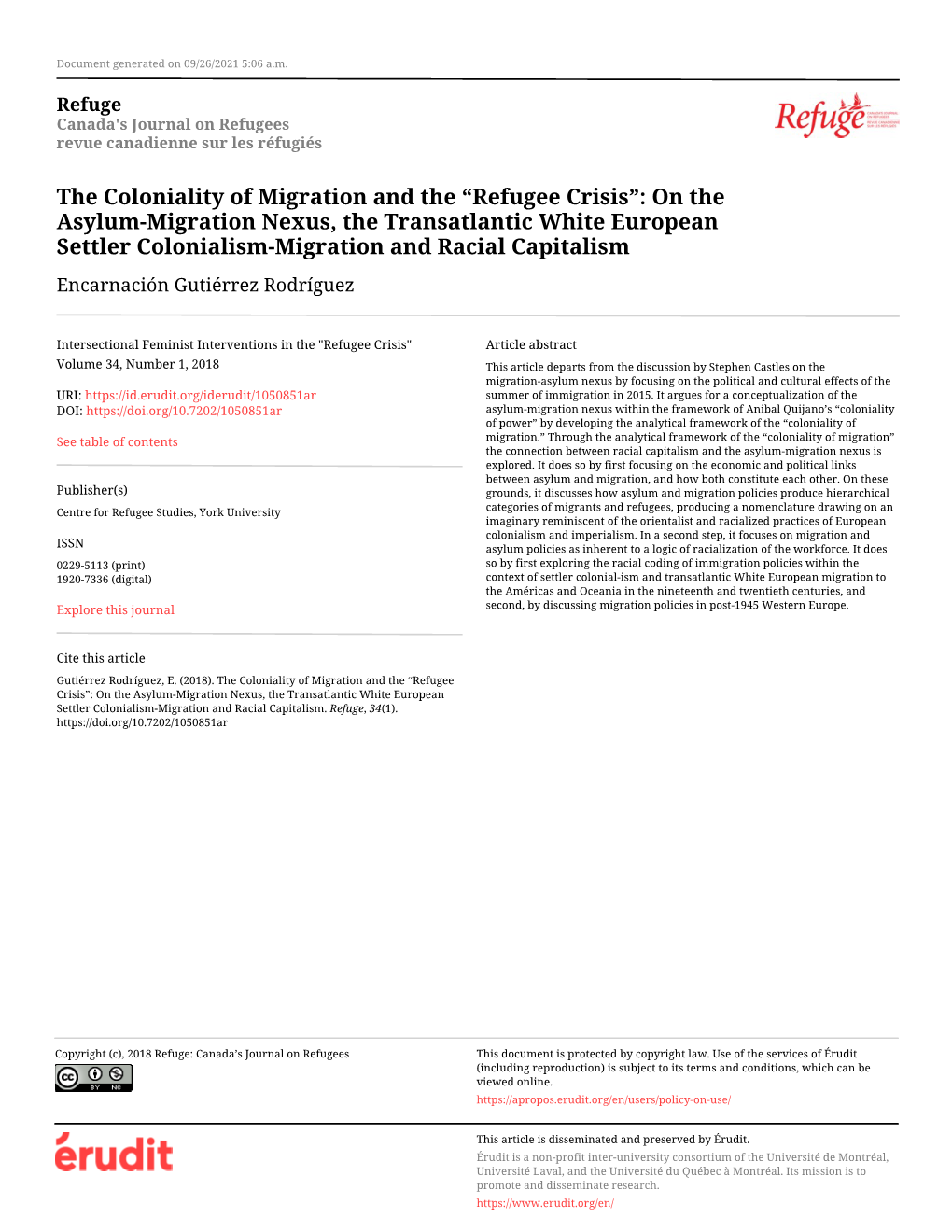 The Coloniality of Migration and the “Refugee Crisis”: on the Asylum-Migration Nexus, the Transatlantic White European Settl