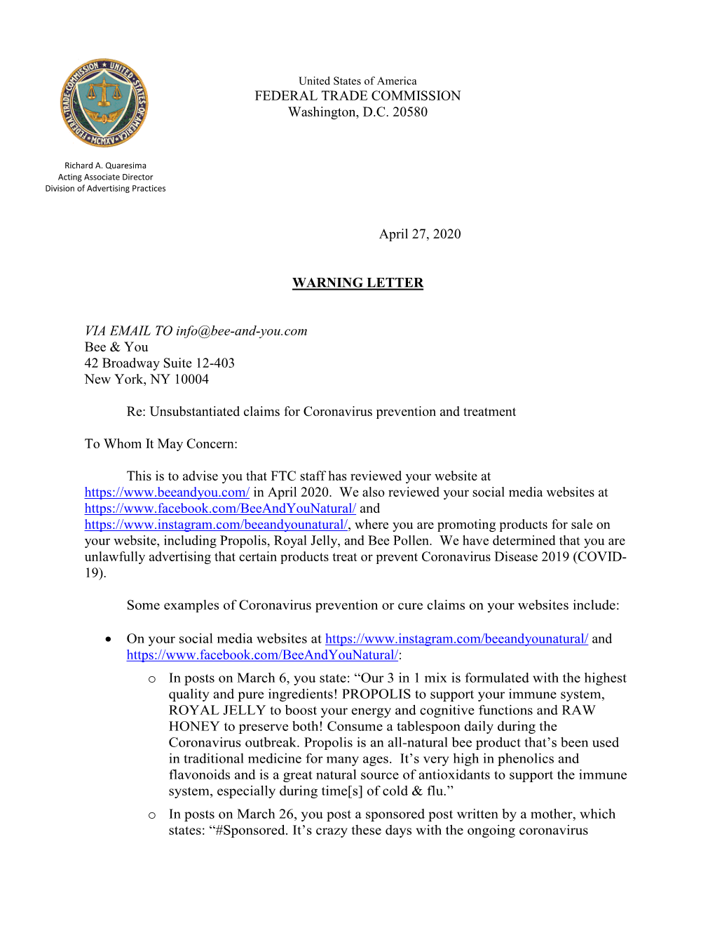 FEDERAL TRADE COMMISSION Washington, D.C. 20580 April 27, 2020 WARNING LETTER VIA EMAIL to Info@Bee-And-You.Com Bee & You 42