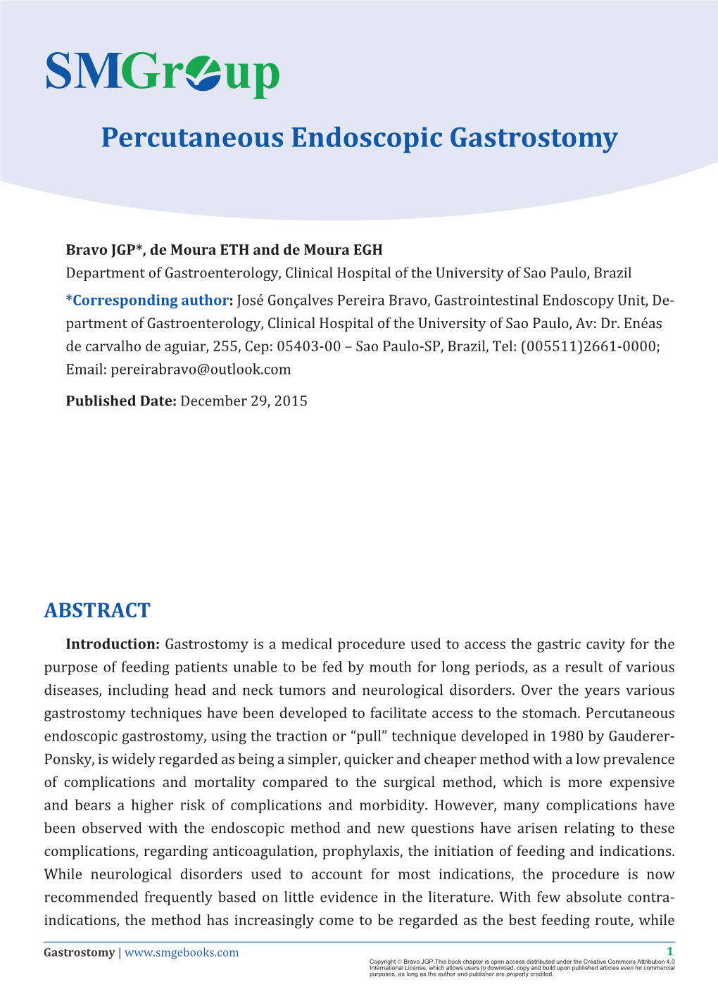 Percutaneous Endoscopic Gastrostomy